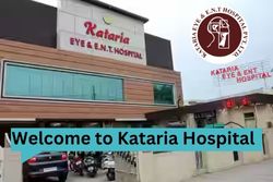 Welcome to Kataria Eye and ENT Hospital